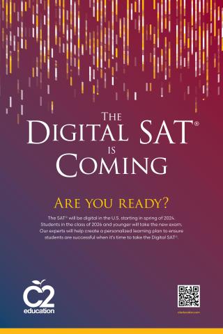 text says "the digital SAT is coming" and there is a C2 education logo in the bottom left corner 