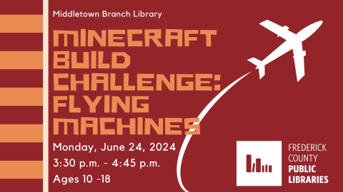 Flier for our Minecraft Build Challenge on 6/24!