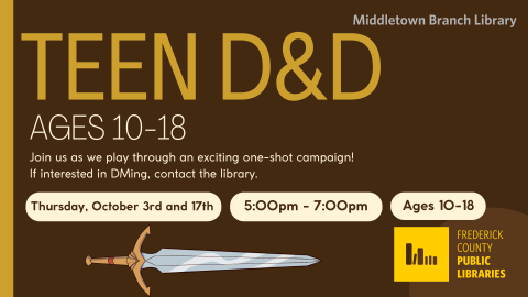 D&D Thursday October 3 and 17 from 5:00 pm to 7:00 pm Ages 10-18