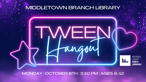 Tween Hangout, Middletown Library, Monday October 6th at 3:30 pm, Ages 8 to 12