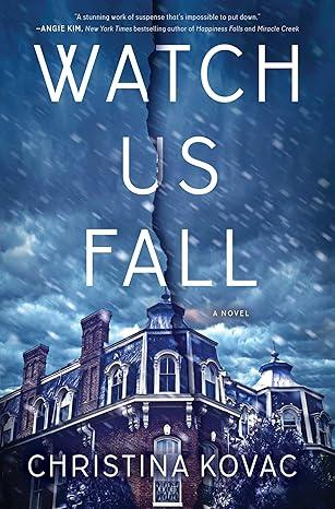 cover of the novel, Watch Us Fall
